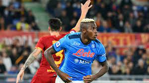 مهاجم نابولي أوسيمهن ضحية هتافات عنصرية من جماهير روما